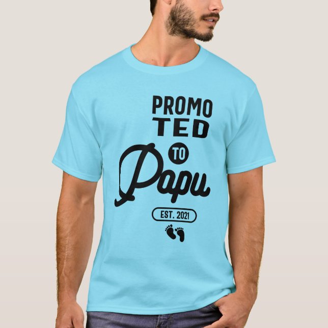 Camiseta Promovido Ao Papu Est 2021 | Padre Gift (Frente)