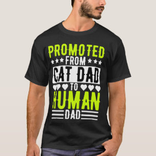 Camiseta Promovido de pai de gato para pai humano, anúncio