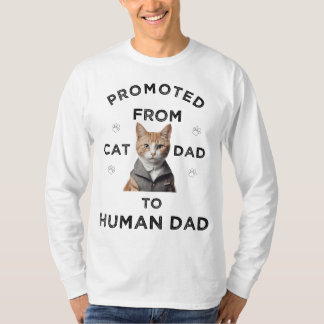 Camiseta "Promovido do Pai de Gato ao Pai Humano"