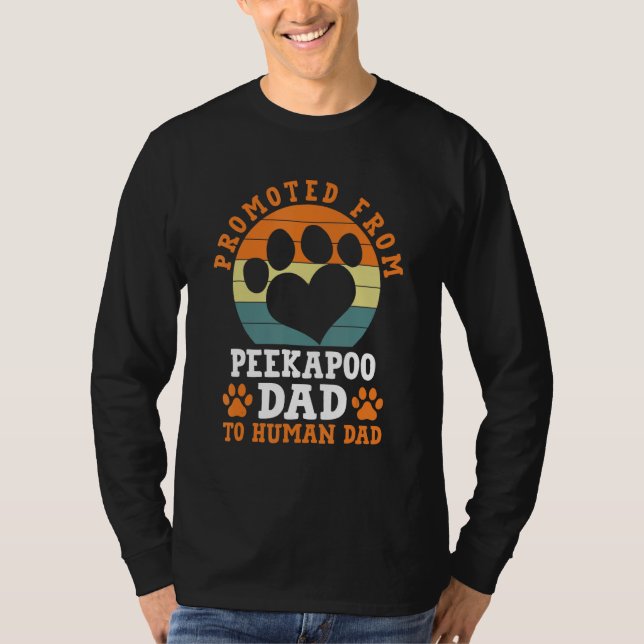 Camiseta Promovido pelo Pai Peekapoo Funny Pekeapoo Humor (Frente)