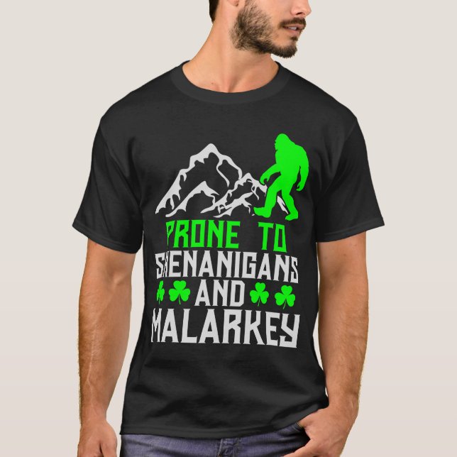 Camiseta Prone to Shenanigans Malarkey (Frente)