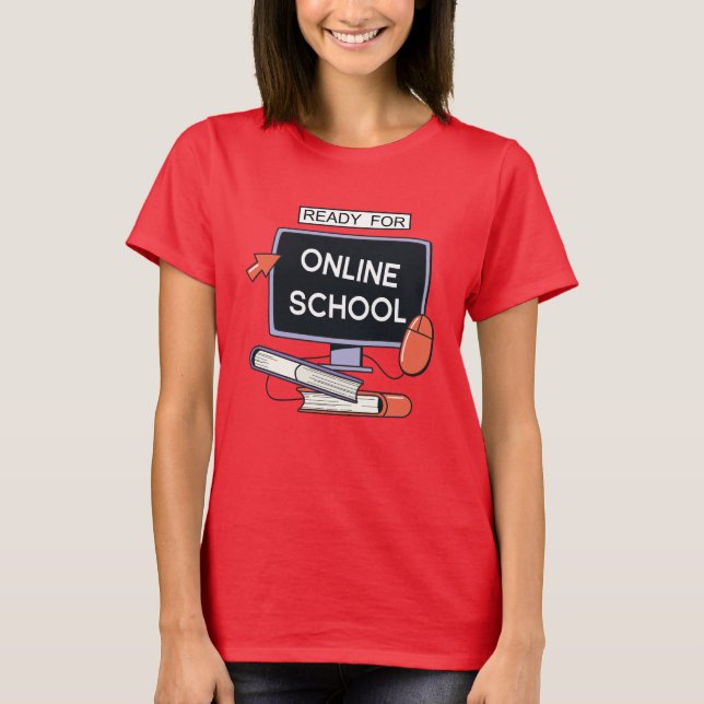 Camiseta Pronto para a escola online (Frente)