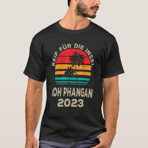 Camiseta Pronto para a ilha de Koh Phangan 2023 Palmeira