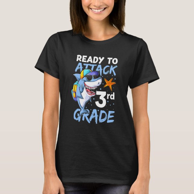 Camiseta Pronto Para Atacar 3º Ano Primeiro Dia De Volta às (Frente)
