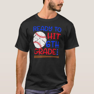 Camiseta Pronto Para Atingir O Baseball De 6, Sexto Ano De