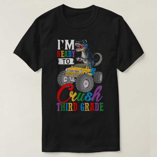 Camiseta Pronto Para Esmagar O Caminhão Monstro T Rex De 3º (Frente do Design)