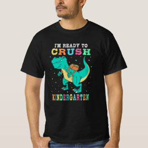 Camiseta Pronto para esmagar o jardim de infância