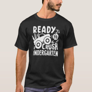 Camiseta Pronto Para Esmagar O Kindergarten Truck Kinder De