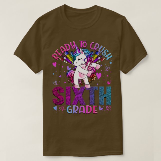 Camiseta Pronto para Esmagar o Sexto Grau de 6 de volta à U (Frente do Design)