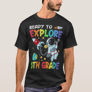 Camiseta Pronto Para Explorar O Astronauta Cuta Do Grau 5 D