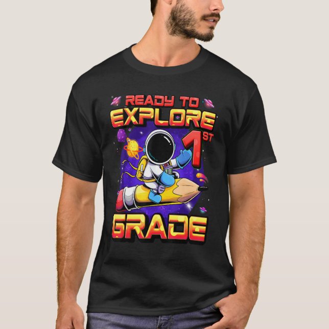 Camiseta Pronto Para Explorar O Astronauta Da Classe 1rua D (Frente)