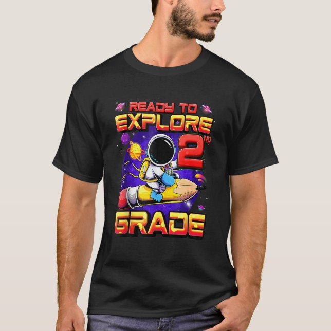 Camiseta Pronto Para Explorar O Astronauta Do Nível Do segu (Frente)