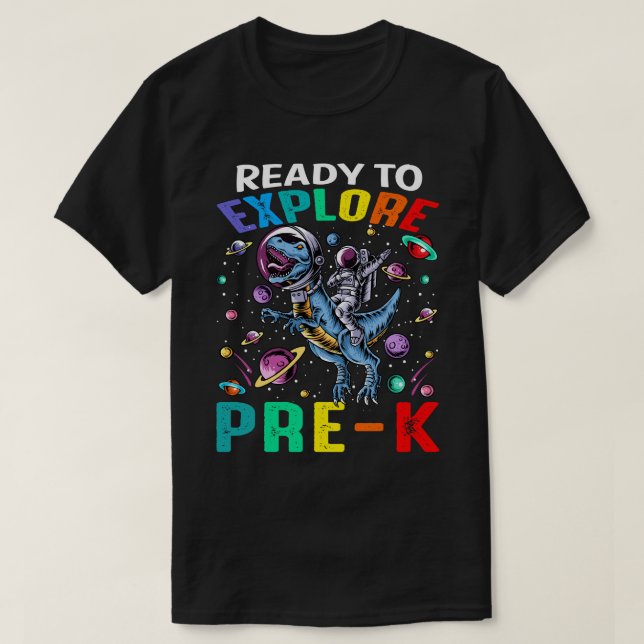 Camiseta Pronto Para Explorar O Dinossauro Do Astronauta Pr (Frente do Design)