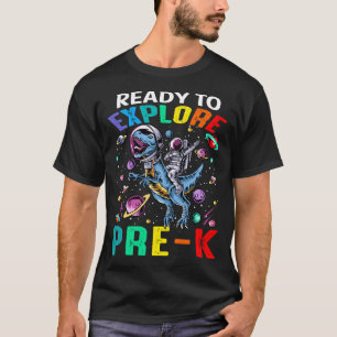 Camiseta Pronto Para Explorar O Dinossauro Do Astronauta Pr