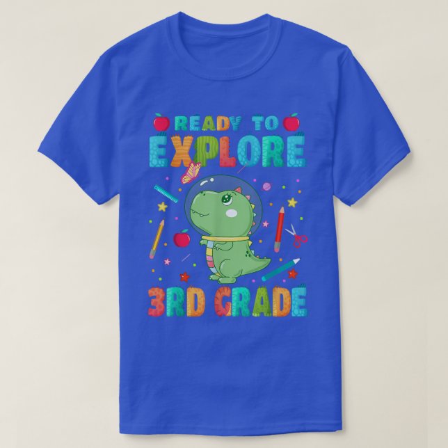 Camiseta Pronto Para Explorar O Dinossauro Espacial Do 3º G (Frente do Design)
