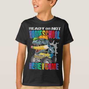 Camiseta Prontos Ou Não Escolas Domésticas Aqui Eu Venho