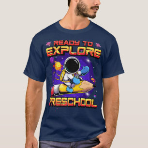 Camiseta Prontos Para Reanimar Astronautas Da Pré-Escola