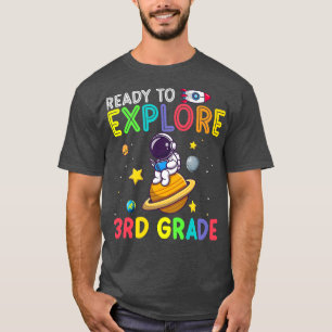 Camiseta Prontos para reanimar o astronauta do 3º ano para