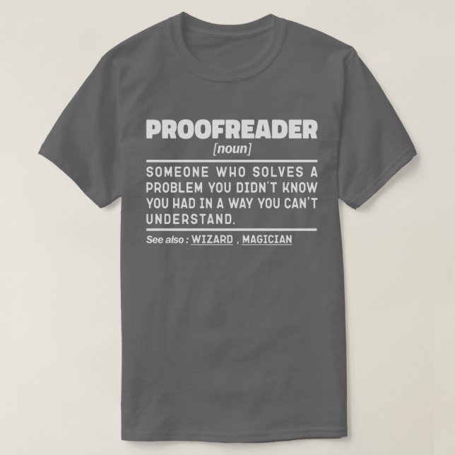 Camiseta Proofreader Noun Funny Grammar Examiner Geek (Frente do Design)