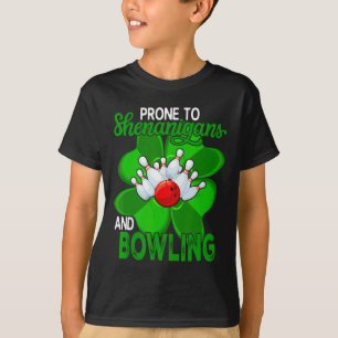 Camiseta Propenda a Shenanigans e Ruas de Boliche. Dia de P
