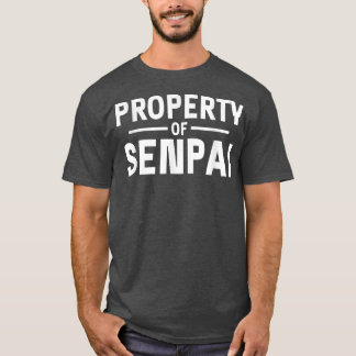 Camiseta Property of Senpai Shirt Japanese Lover Weeaboo An