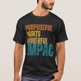 Camiseta Propósito,impressões.poderoso,impacto