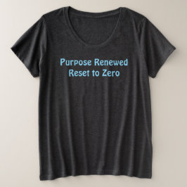 Camiseta Propósito Renovado, Reiniciado para Zero