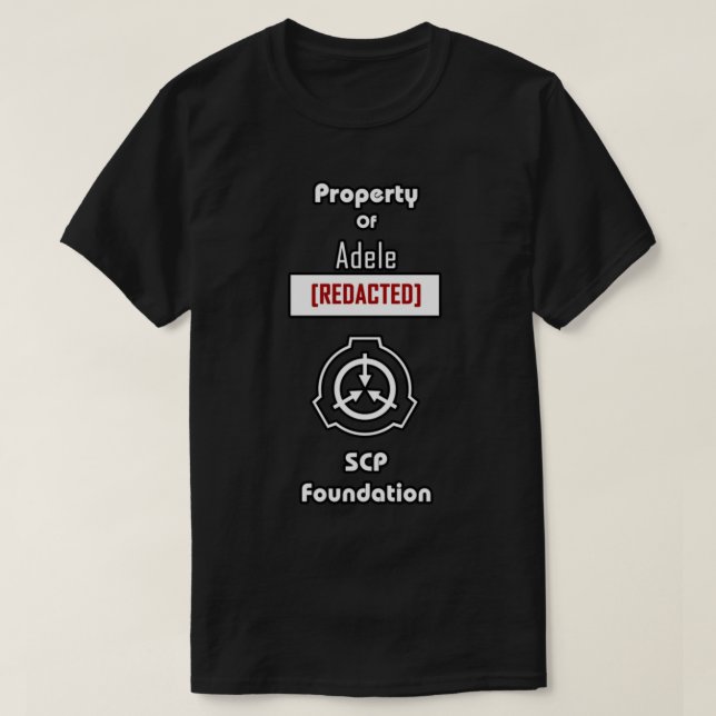Camiseta Propriedade da Adele [REDACTED] Fundação SCP (Frente do Design)