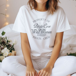 Camiseta Propriedade da Pirate Cove Wild Women Pirate Crew