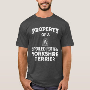 Camiseta Propriedade de um cão terrier podre de yorkshire
