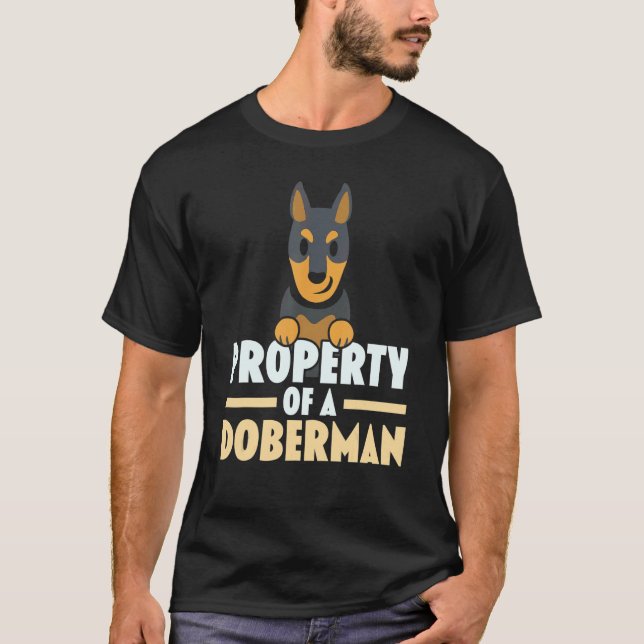 Camiseta Propriedade De Uma Pata De Cachorro Doberman, Cria (Frente)