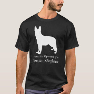 Camiseta Propriedade E Operada Por Um German shepherd Alsac