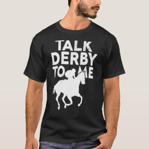 Camiseta Proprietário Da Corrida De Cavalo Derby Fala Derby