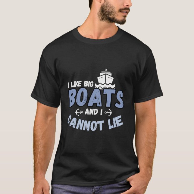 Camiseta Proprietário De Barcos barcos Eu Gosto De Grandes  (Frente)