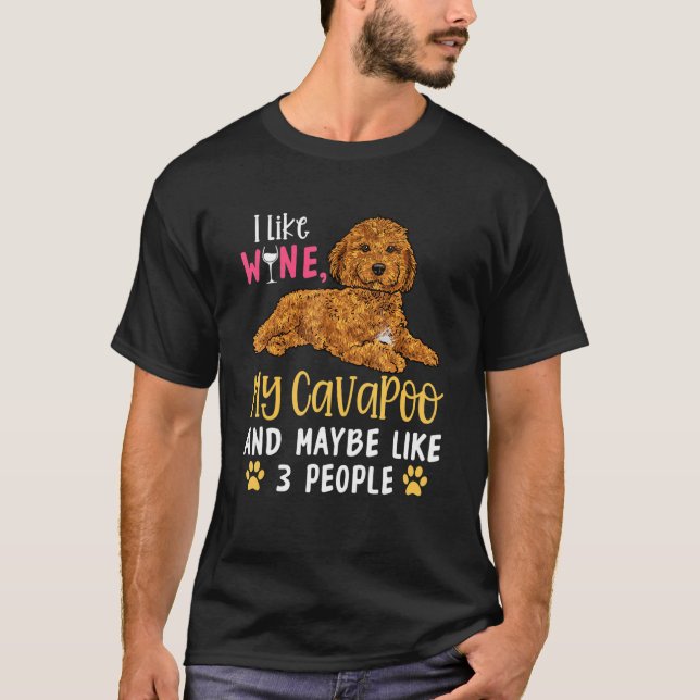 Camiseta Proprietário De Cachorro Cavapoo Eu Gosto De Vinho (Frente)