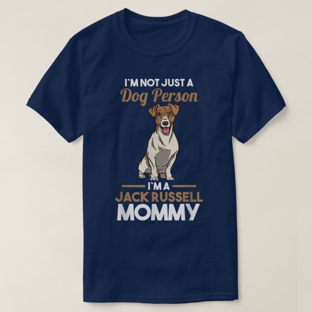 Camiseta Proprietário de Cachorro Jack Russell Mamãe (Frente do Design)