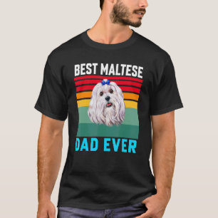 Camiseta Proprietário de Cachorro Maltês Melhor Pai Maltês 