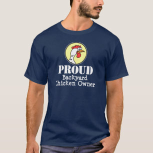 Camiseta Proprietário de frango de quintal orgulhoso (ON DA