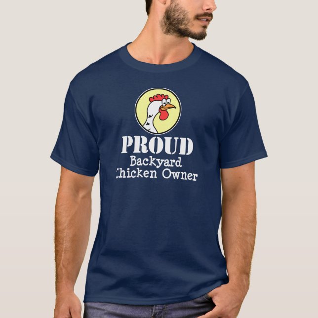 Camiseta Proprietário de frango de quintal orgulhoso (ON DA (Frente)