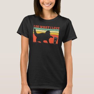 Camiseta Proprietário de Gato  Eu Faço O Que Eu Amo  Gato  