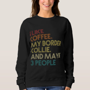 Camiseta Proprietário do Coffee Collie Coffee Coffee Quote