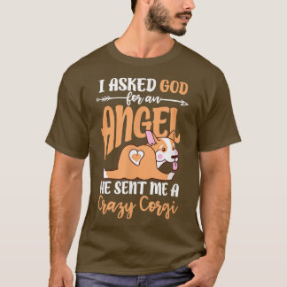 Camiseta Proprietário Do Corgi Kawaii Eu Pedi A Deus Um Anj