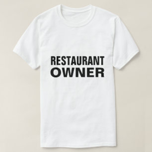 Camiseta Proprietário do Restaurante