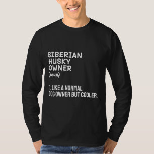 Camiseta Proprietário normal do rouco, mas mais frio