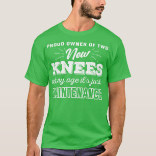 Camiseta Proprietário Orgulhoso De Dois Novos Knees