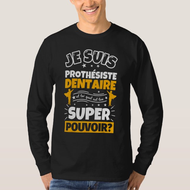 Camiseta Prostheist Dental Que É Seu Super Poder (Frente)