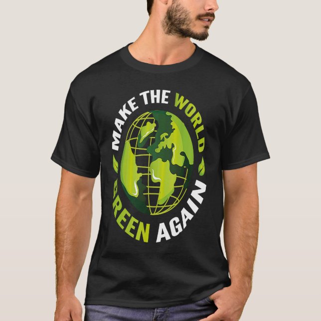 Camiseta Proteção Climática Torna o Mundo Verde Novamente (Frente)