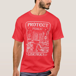 Camiseta Protect Public Libraries Support Local Librarian B