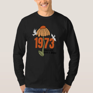 Camiseta Protect Roe V Wade 1973, Abortion Is Healthcare 6