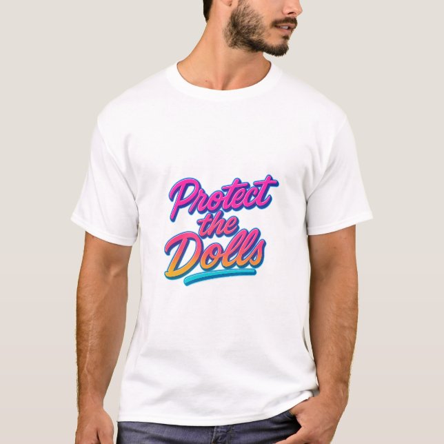 Camiseta Protect the Dolls Neon Retro Art (Frente)